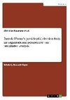 Barack Obama's presidential election  from an organisational perspective - an integrative analysis