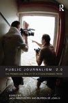 Public Journalism 2.0