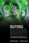 Adams, G: Buying National Security