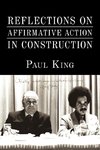 Reflections on Affirmative Action in Construction