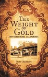 The Weight of Gold