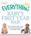 The Everything Baby's First Year Book