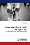 Heterosexual anal sex in the age of HIV