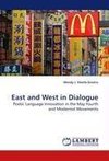 East and West in Dialogue