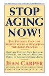 Stop Aging Now!