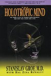 Holotropic Mind, The