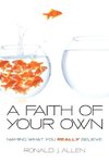 Faith of Your Own