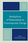 Multiplicity of Nationalism in Contemporary Europe