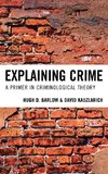 Explaining Crime