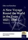 A New Voyage Round the World in the Years 1823 - 1826