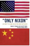 'Only Nixon'