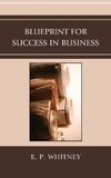 BLUEPRINT FOR SUCCESS IN BUSINPB