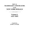 Index to Marriages and Deaths in the New York Herald, Volume I