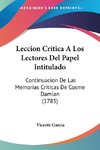 Leccion Critica A Los Lectores Del Papel Intitulado