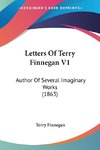 Letters Of Terry Finnegan V1