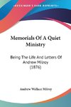 Memorials Of A Quiet Ministry