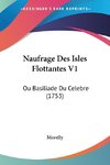 Naufrage Des Isles Flottantes V1