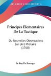 Principes Elementaires De La Tactique