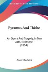 Pyramus And Thisbe