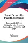 Recueil De Nouvelles Pieces Philosophiques