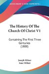 The History Of The Church Of Christ V1