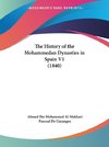 The History of the Mohammedan Dynasties in Spain V1 (1840)