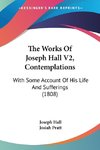 The Works Of Joseph Hall V2, Contemplations