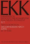 Das Evangelium nach Lukas, EKK III/1