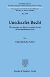 Unscharfes Recht