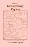 History of Caroline County, Virginia