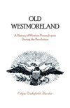 Old Westmoreland