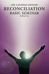 Reconciliation Basic Seminar