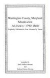 Marriages of Washington County, Maryland. An Index