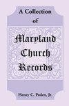 A Collection of Maryland Church Records