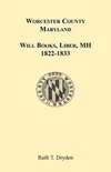 Worcester Will Books, Liber MH. 1822-1833