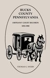 Bucks County, Pennsylvania, Orphans' Court Records