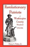 Revolutionary Patriots of Washington County, Maryland, 1776-1783