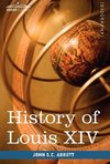 History of Louis XIV