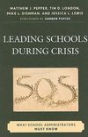 Leading Schools During Crisis