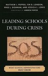 Leading Schools During Crisis