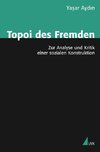 Topoi des Fremden