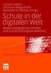 Schule in der digitalen Welt