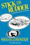 Stick and Rudder: An Explanation of the Art of Flying