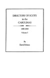 Directory of Scots in the Carolinas, Volume 1