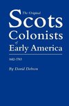 Original Scots Colonists of Early America, 1612-1783