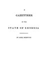 A Gazetteer of the State of Georgia