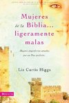 Mujeres de la Biblia ligeramente malas