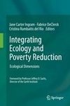 Integrating Ecology and Poverty Reduction