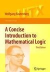 A Concise Introduction to Mathematical Logic