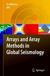 Arrays and Array Methods in Global Seismology